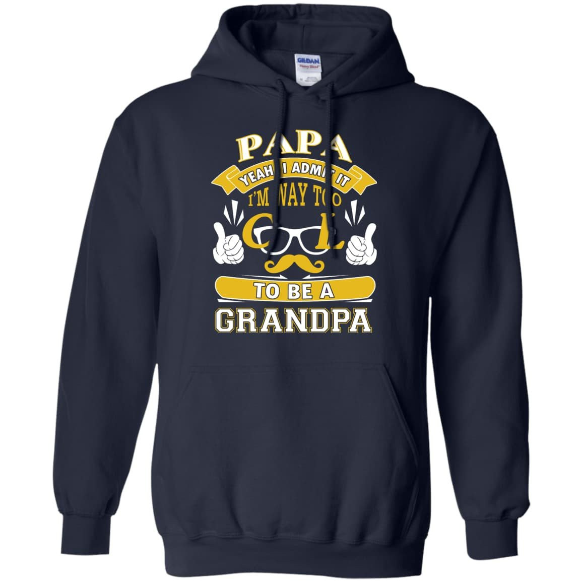 I Admit It I'm Way Too Cool To Be A Grandpa-T-Shirt & Hoodie-Pullover Hoodie-Navy