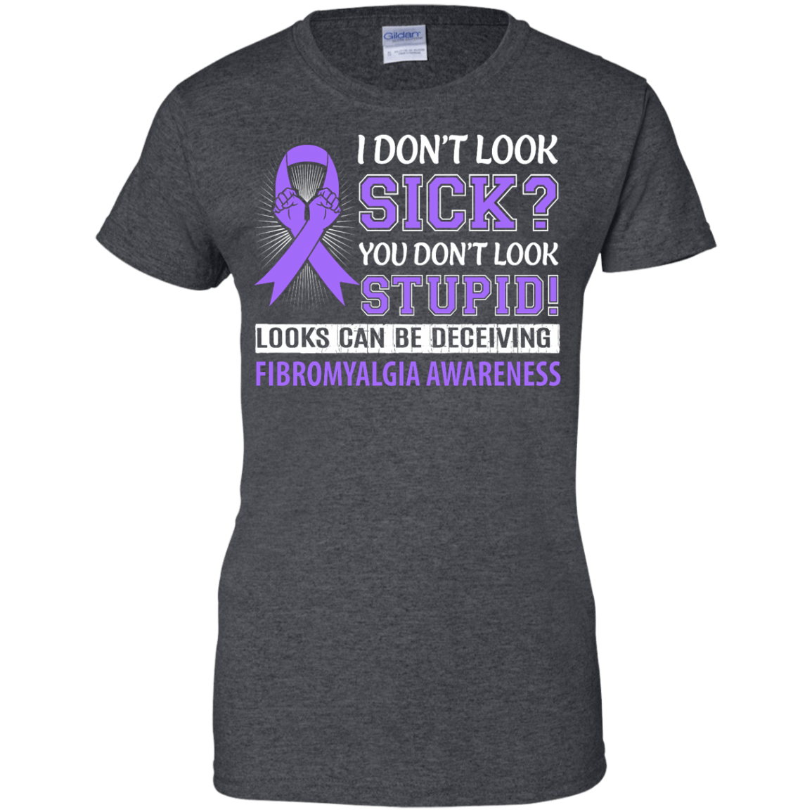 I Don't Look Sick Fibromyalgia Awareness-T-Shirt & Hoodie-Women's T-Shirt-Dark Heather