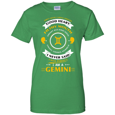 I never said I was perfect I am a GEMINI-T-Shirt & Hoodie-Women's T-Shirt-Irish Green