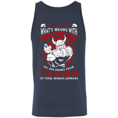 VIKING I'LL TELL YOU What's Wrong With Society-T-Shirt & Hoodie-Unisex Tank-Navy