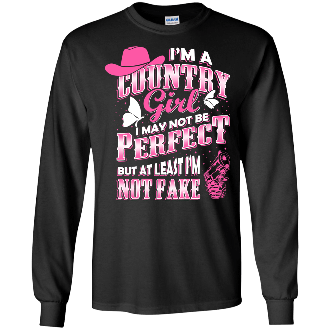I May Not Be Perfect But At Least I'm Not Fake-T-Shirt & Hoodie-Long Sleeve T-Shirt-Black