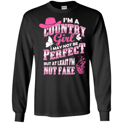 I May Not Be Perfect But At Least I'm Not Fake-T-Shirt & Hoodie-Long Sleeve T-Shirt-Black
