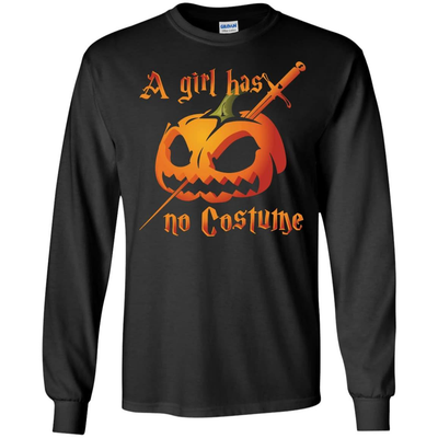 A Girl Has No Costume Halloween-T-Shirt & Hoodie-Long Sleeve T-Shirt-Black