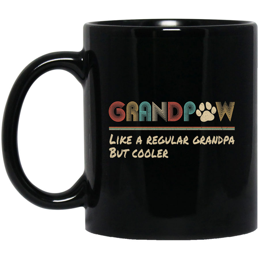 Grandpaw Like A Regular Grandpa But Cooler Funny Dog Lover Mug-Coffee Mug-BM11OZ 11 oz. Black Mug-Black