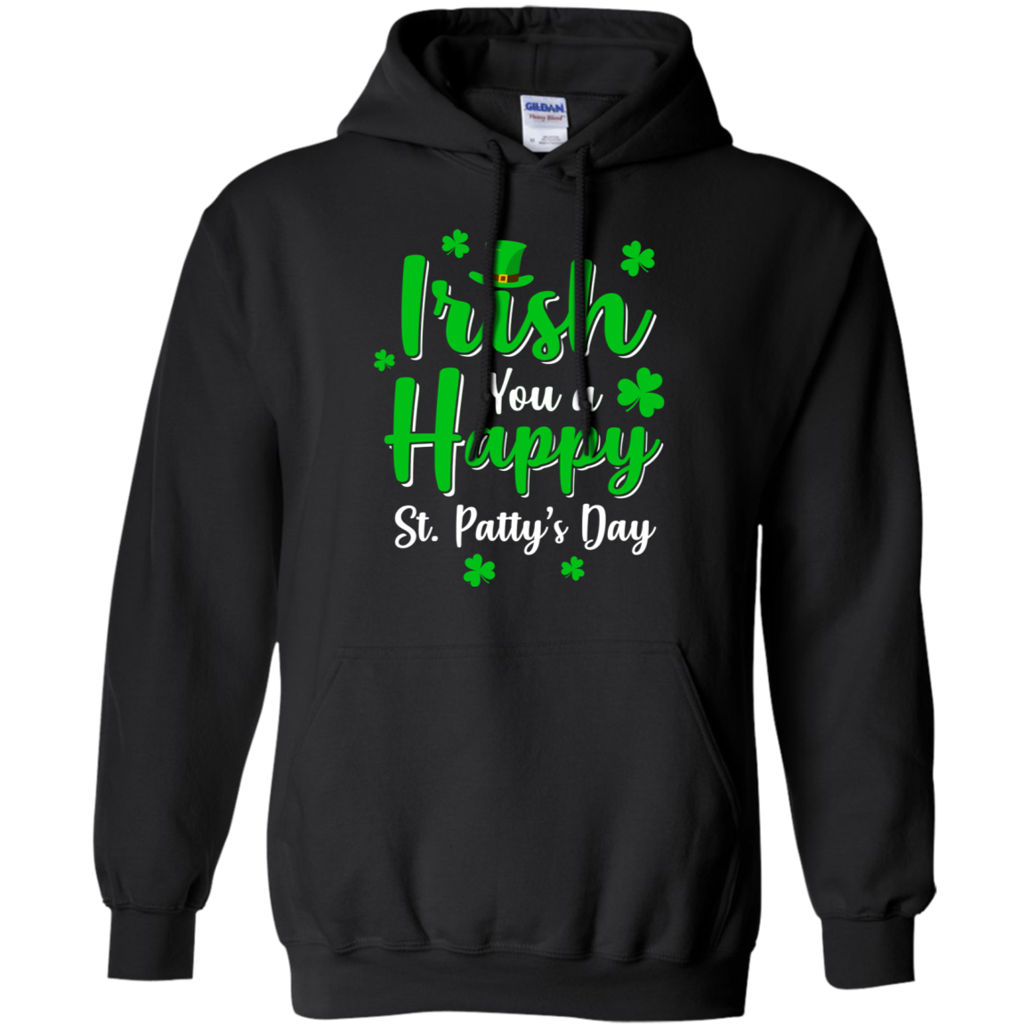 Irish You A Happy St. Patty's Day Saint Patricks Pun-T-Shirt & Hoodie-Pullover Hoodie-Black