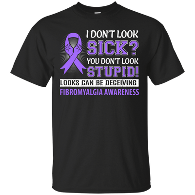 I Don't Look Sick Fibromyalgia Awareness-T-Shirt & Hoodie-Classic T-Shirt-Black