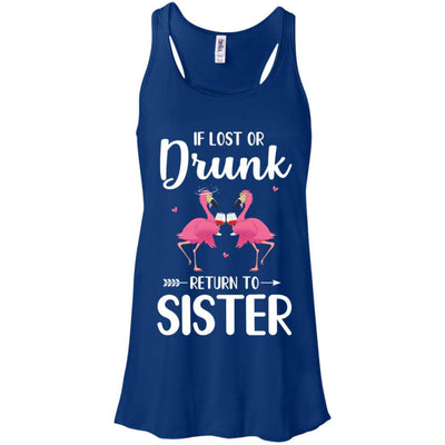 Flamingo If I Lost Or Drunk Please Return To Sister-T-Shirt & Tank Top-Women's Flowy Racerback Tank-True Royal