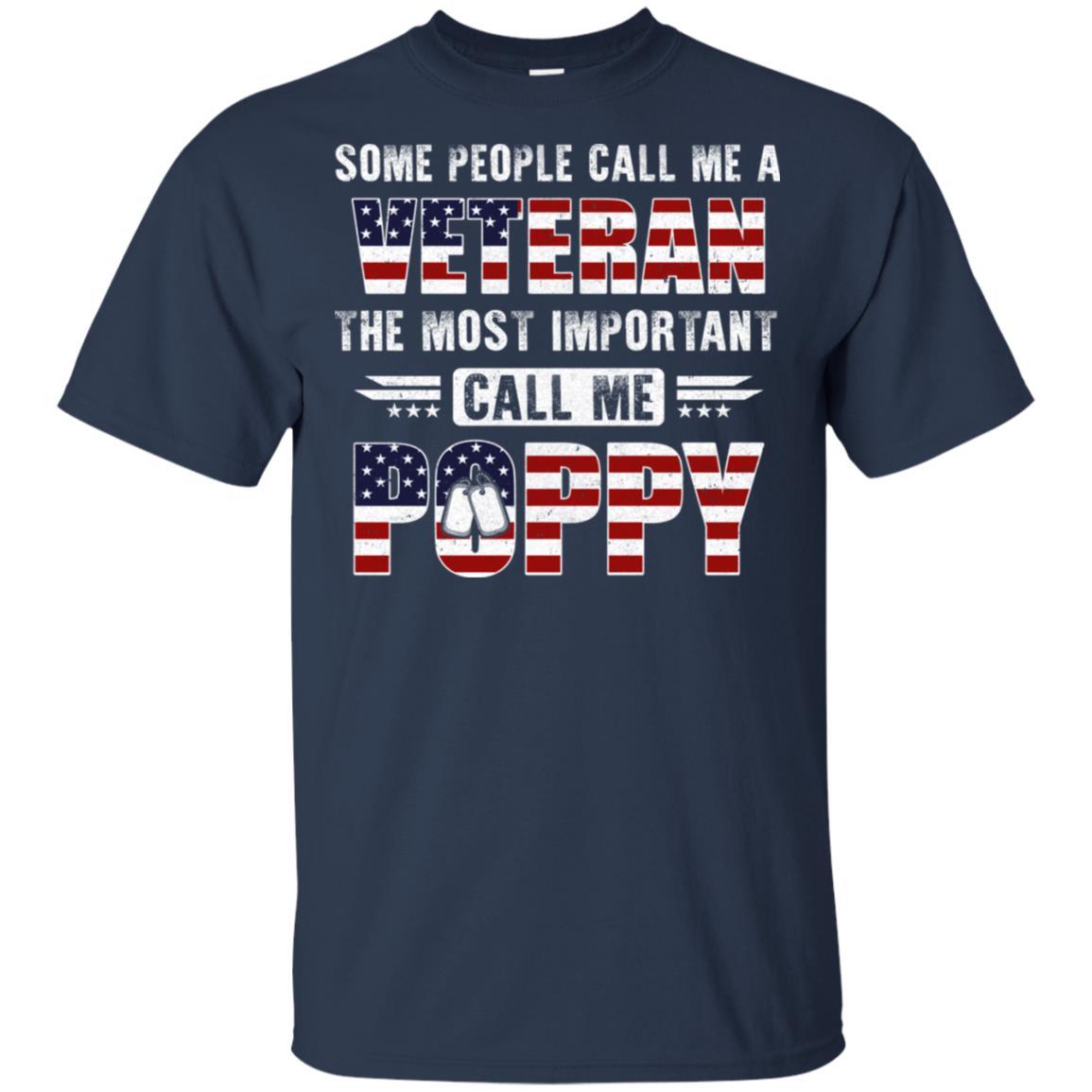 Some People Call Me A Veteran Poppy Fathers Day Gifts-T-Shirt & Hoodie-Classic T-Shirt-Navy