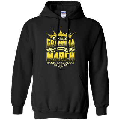 The Best Grandma Was Born In March-T-Shirt & Hoodie-Pullover Hoodie-Black