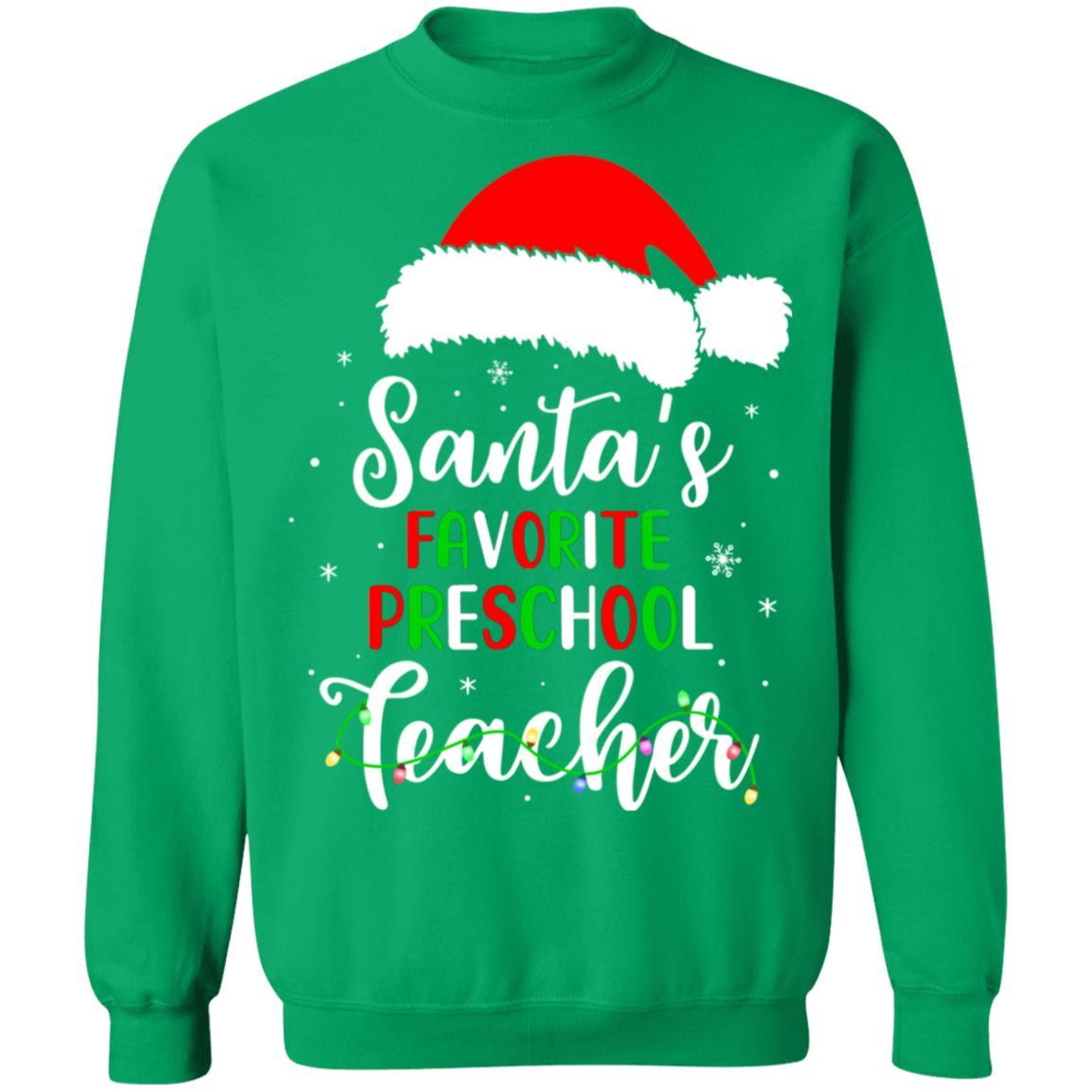 Santa's Favorite Preschool Teacher Santa Hat Christmas Light-T-Shirt & Sweatshirt-Crewneck Sweatshirt-Irish Green