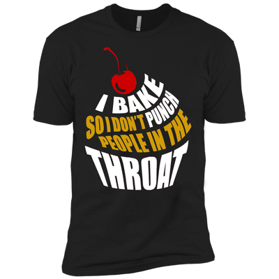 I Bake So I Dont Punch People In The Throat-T-Shirt & Hoodie-Premium T-Shirt-Black