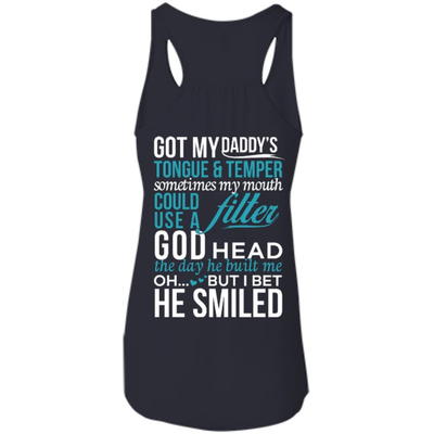 Got My Daddy's Tongue And Temper-T-Shirt & Hoodie-Women's Flowy Racerback Tank-Midnight