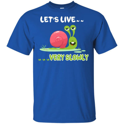 Live Slow But Sorry Im Not Slow Snail-T-Shirt & Hoodie-Classic T-Shirt-Royal