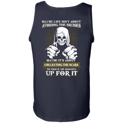 I Got The Scars To Prove We Showed Up For It-T-Shirt & Hoodie-Unisex Tank-Navy