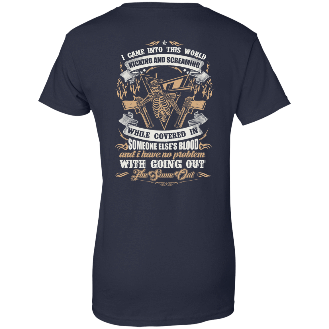I Came Into This World Kicking and Screaming-T-Shirt & Hoodie-Women's T-Shirt-Navy
