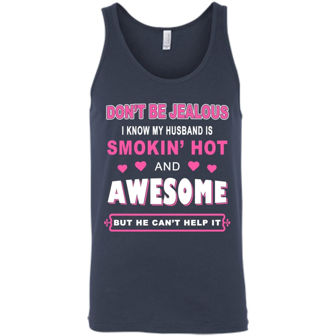 Don't Be Jealous - HUSBAND AWESOME-T-Shirt & Hoodie-Unisex Tank-Navy