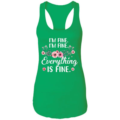 Its Fine Im Fine Everything Is Fine Flower-T-Shirt & Tank Top-Women's Ideal Racerback Tank-Kelly Green