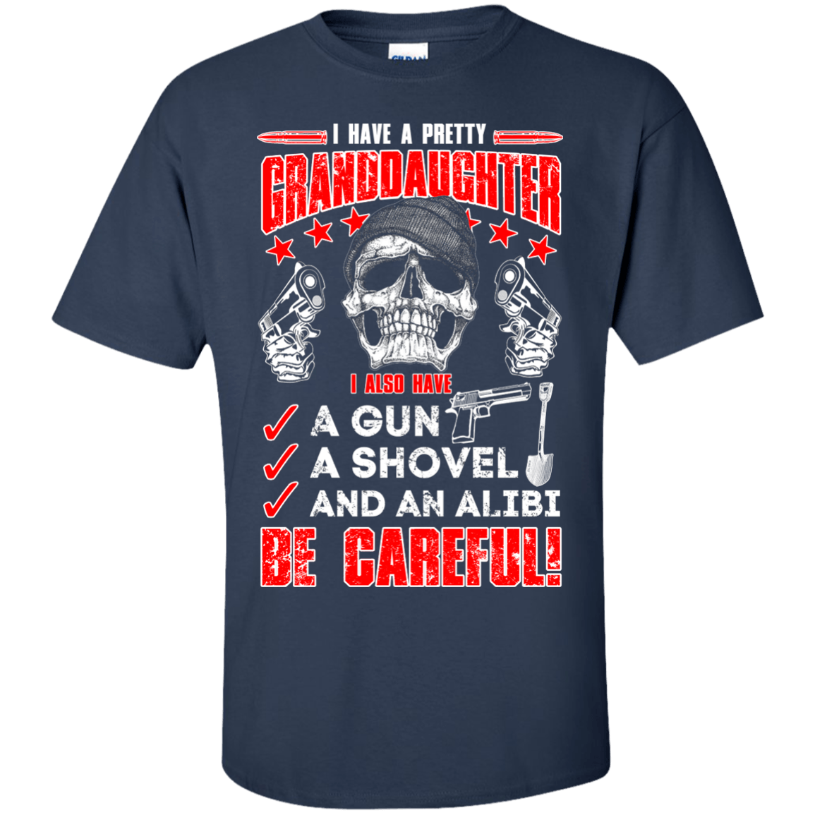 I HAVE A PRETTY GRANDDAUGHTER-T-Shirt & Hoodie-Classic T-Shirt-Navy