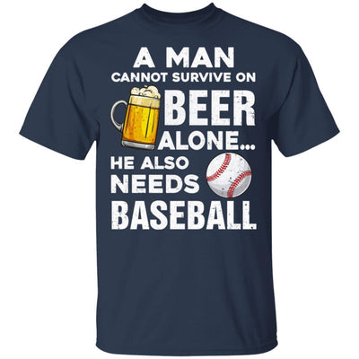 A Man Cannot Survive On Beer Alone He Also Needs BaseBall-T-Shirt & Hoodie-Classic T-Shirt-Navy