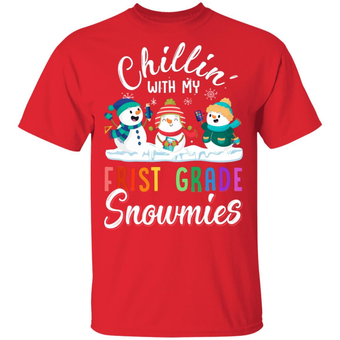 Chillin' With First Grade Snowmies Christmas Teacher Gifts-T-Shirt & Sweatshirt-Classic T-Shirt-Red