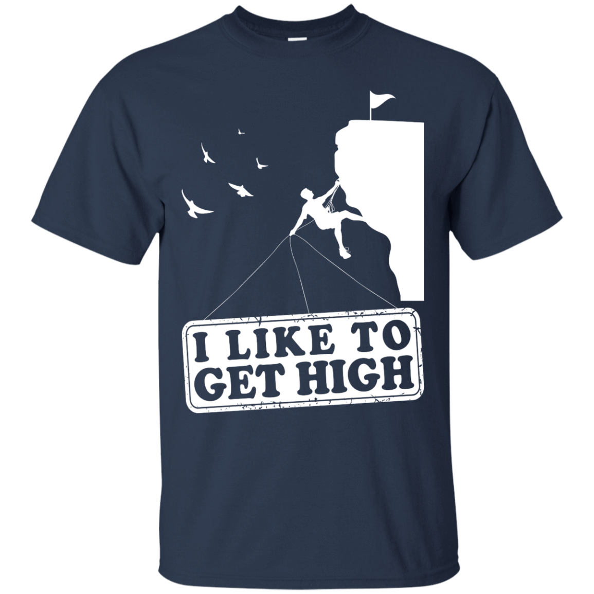 I Like To Get High-T-Shirt & Hoodie-Classic T-Shirt-Navy
