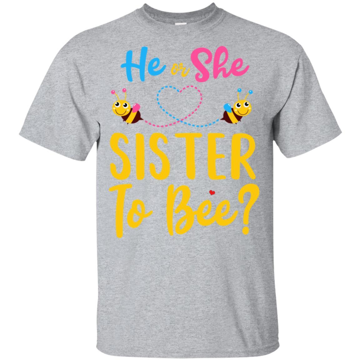 Gender Reveal Pink Or Blue What Will It Bee He Or She Sister Youth-Youth Shirt-Youth T-Shirt-Sport Grey