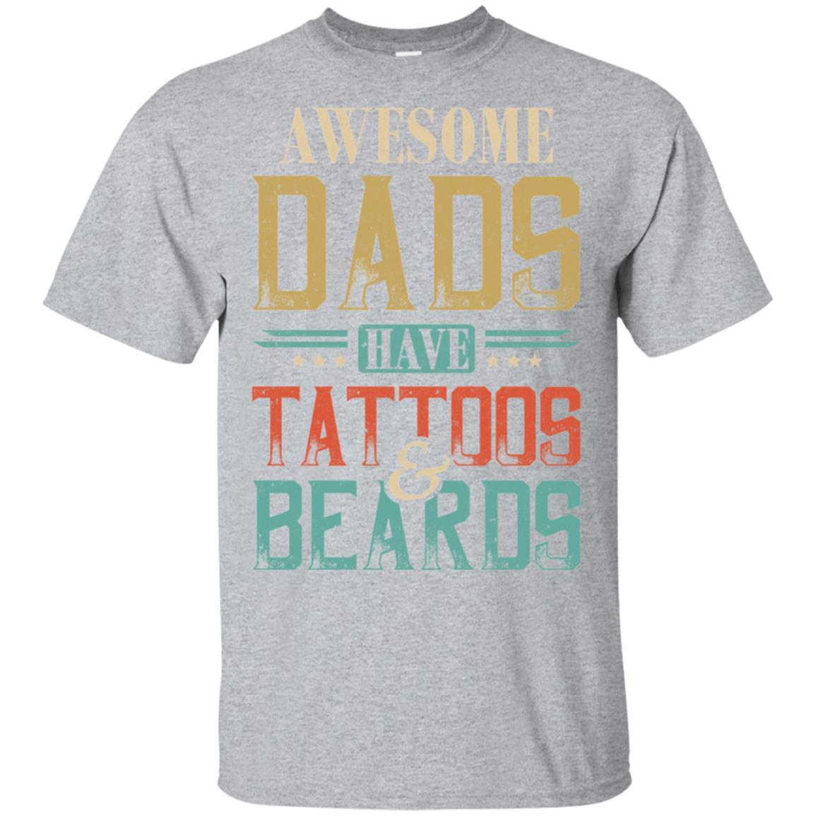 Vintage Funny Awesome Dads Have Tattoos And Beards-T-Shirt & Hoodie-Classic T-Shirt-Sport Grey