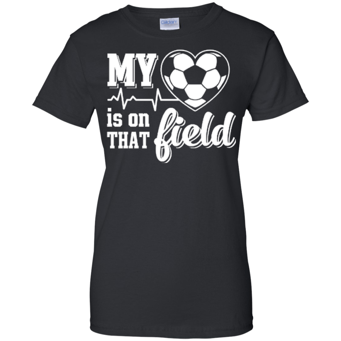 My Heart Is On That Field Soccer-T-Shirt & Hoodie-Women's T-Shirt-Black