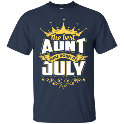 The Best Aunt Was Born In July-T-Shirt & Hoodie-Classic T-Shirt-Navy