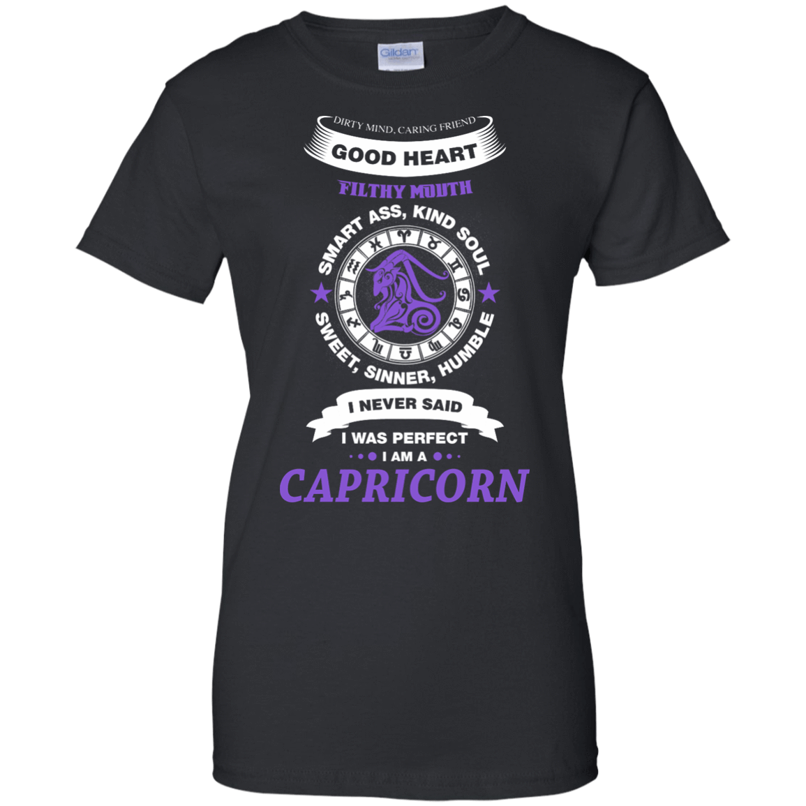 I Never Said I Was Perfect I Am A CAPRICORN-T-Shirt & Hoodie-Women's T-Shirt-Black