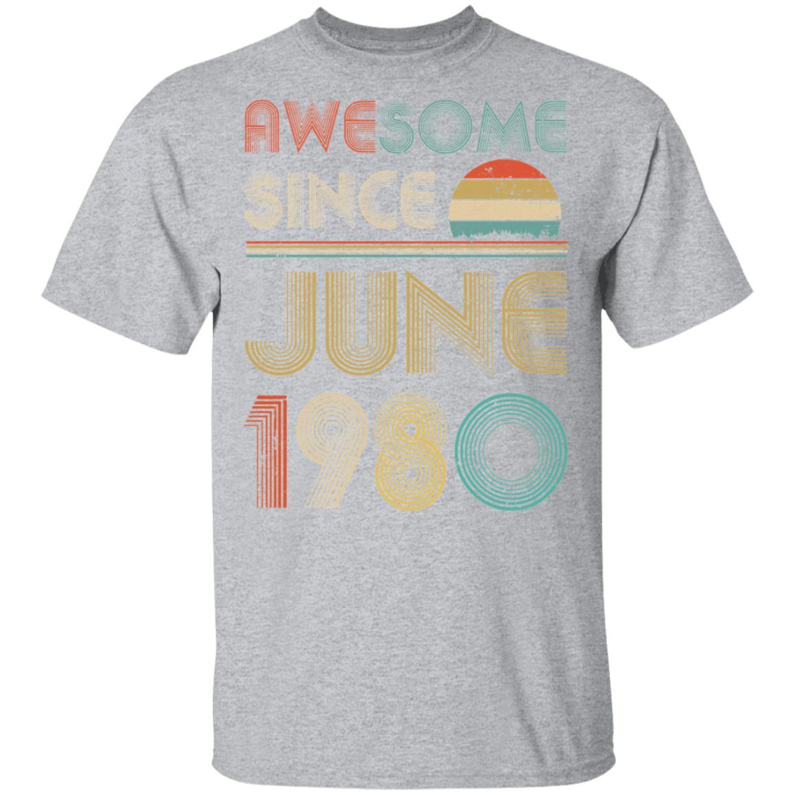 Awesome Since June 1980 Vintage 41th Birthday Gifts-T-Shirt & Hoodie-Classic T-Shirt-Sport Grey