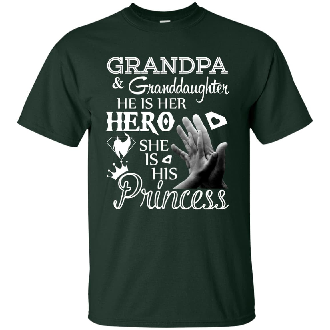 Grandpa & Granddaughter He Is Her Hero-T-Shirt & Hoodie-Classic T-Shirt-Forest Green