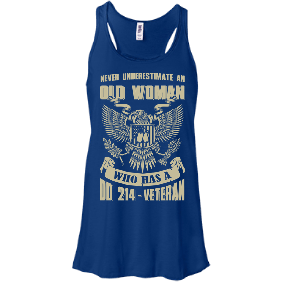 Never Underestimate An Old Woman Who Has A DD-214 Veteran-T-Shirt & Hoodie-Women's Flowy Racerback Tank-True Royal