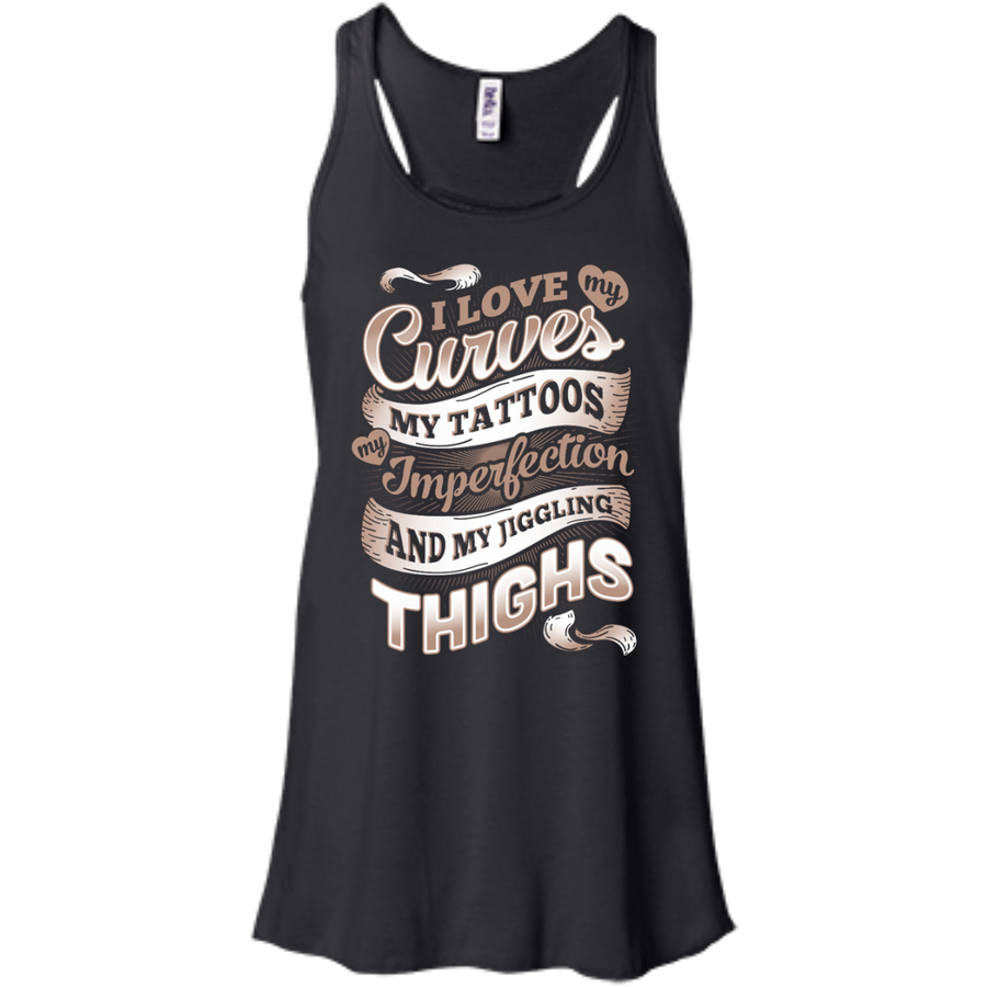 I Love My Curves My Tattoos My Imperfections-T-Shirt & Hoodie-Women's Flowy Racerback Tank-Black