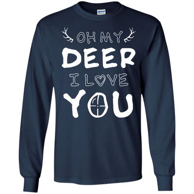 Oh My Deer I Love You-T-Shirt & Hoodie-Long Sleeve T-Shirt-Navy