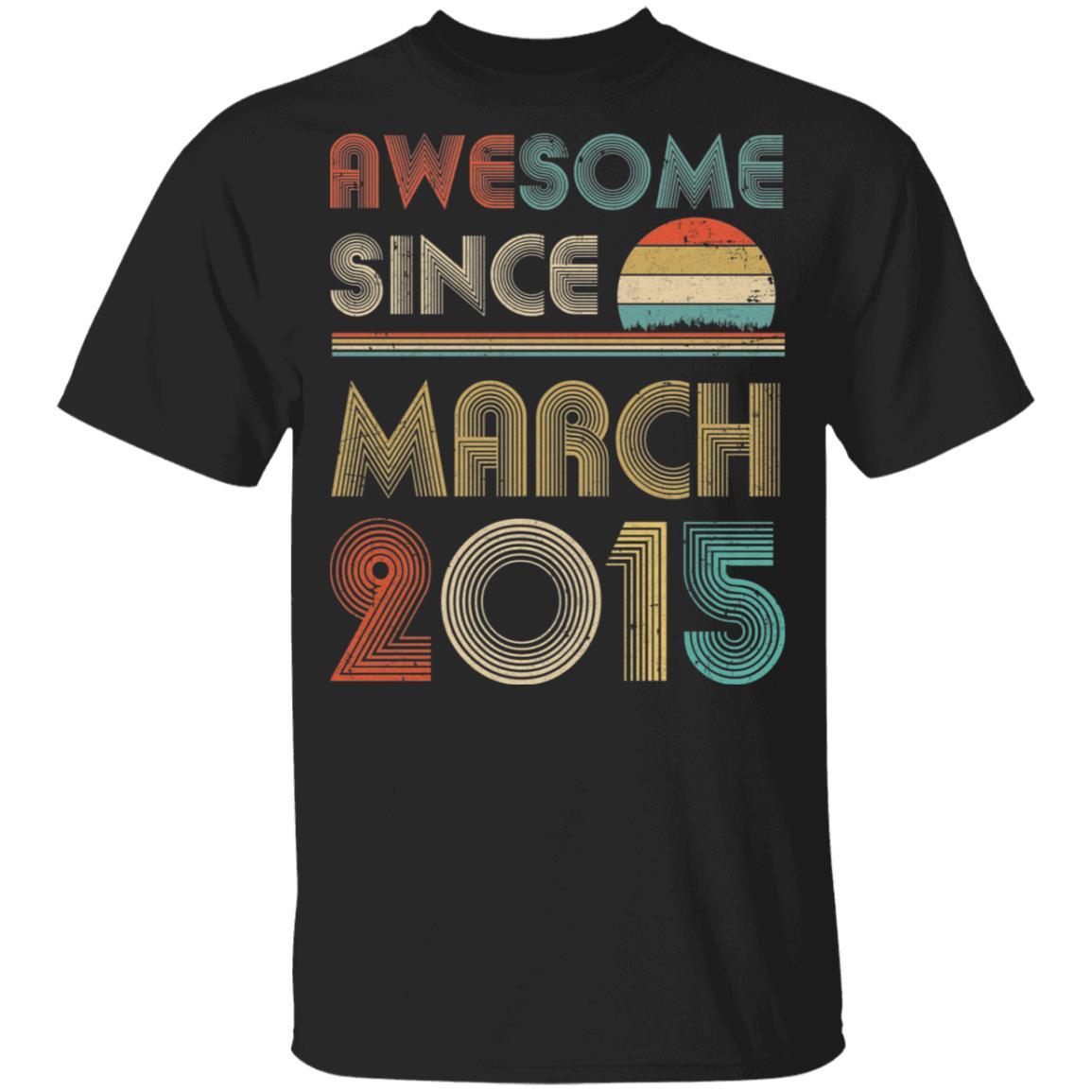 Awesome Since March 2015 Vintage 7th Birthday Gifts Youth