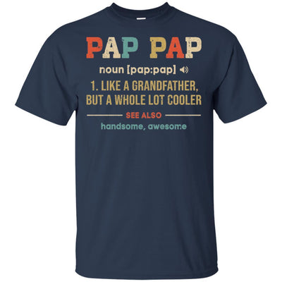 Vintage Pap Pap Gifts Grandpa Definition Fathers Day-T-Shirt & Hoodie-Classic T-Shirt-Navy