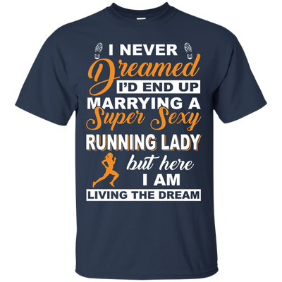 I'd End Up Marrying A Super Sexy Running Lady-T-Shirt & Hoodie-Classic T-Shirt-Navy