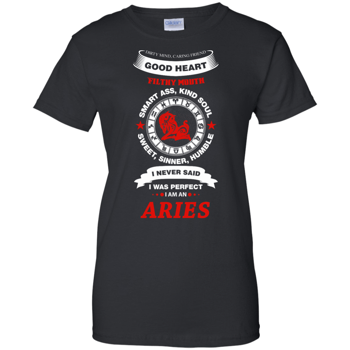 I Never Said I Was Perfect I Am An ARIES-T-Shirt & Hoodie-Women's T-Shirt-Black