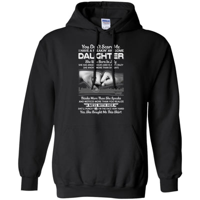 You Don't Scare Me I Have A Daughter Born In July Dad-T-Shirt & Hoodie-Pullover Hoodie-Black