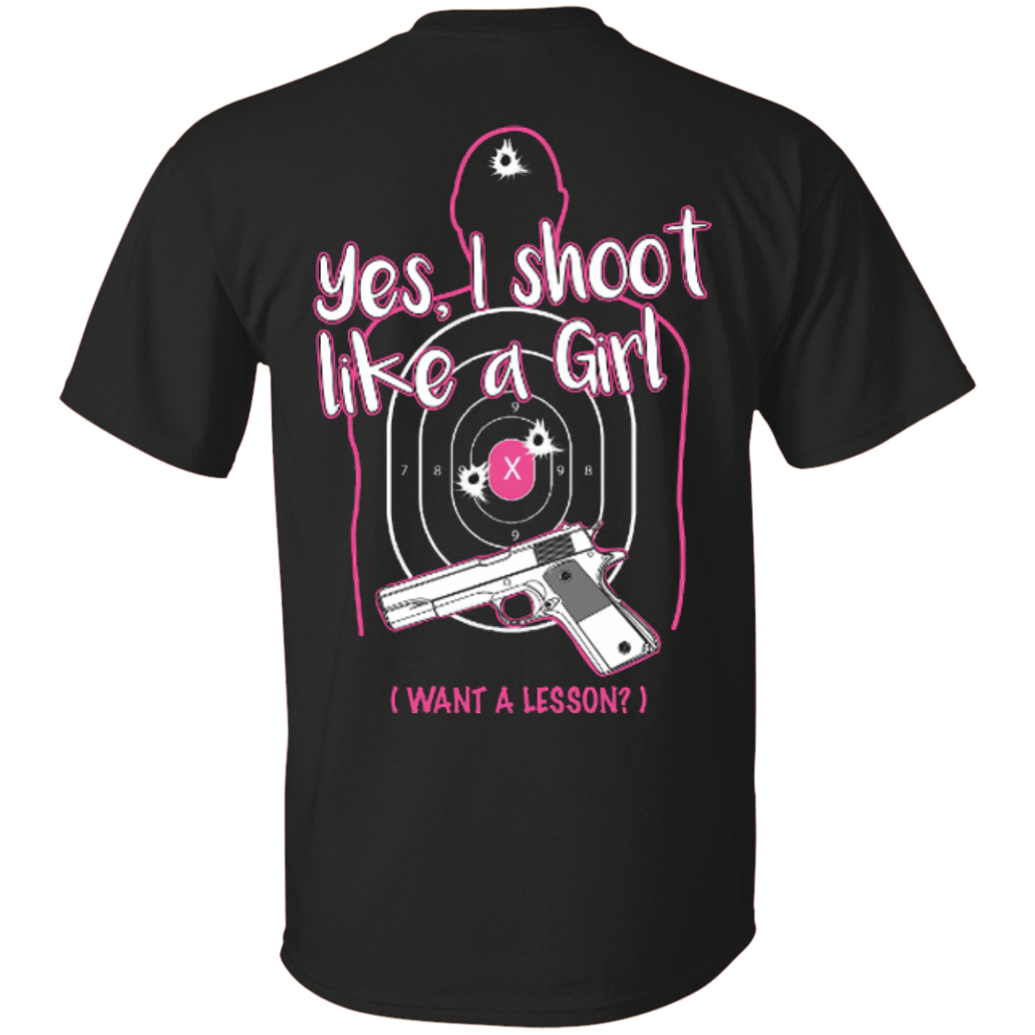 I Shoot Like A Girl-T-Shirt & Hoodie-Classic T-Shirt-Black