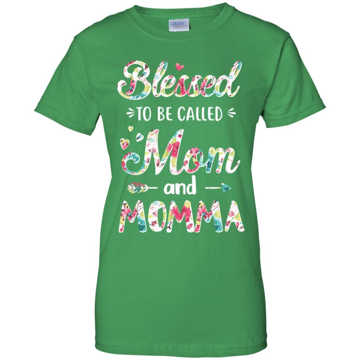 Mothers Day Gifts Blessed To Be Called Mom And Momma-T-Shirt & Hoodie-Women's T-Shirt-Irish Green