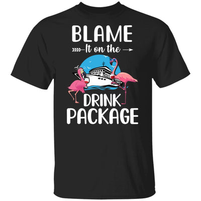 Flamingo Blame It On The Drink Package Cruising Cruiser-T-Shirt & Tank Top-Classic T-Shirt-Black