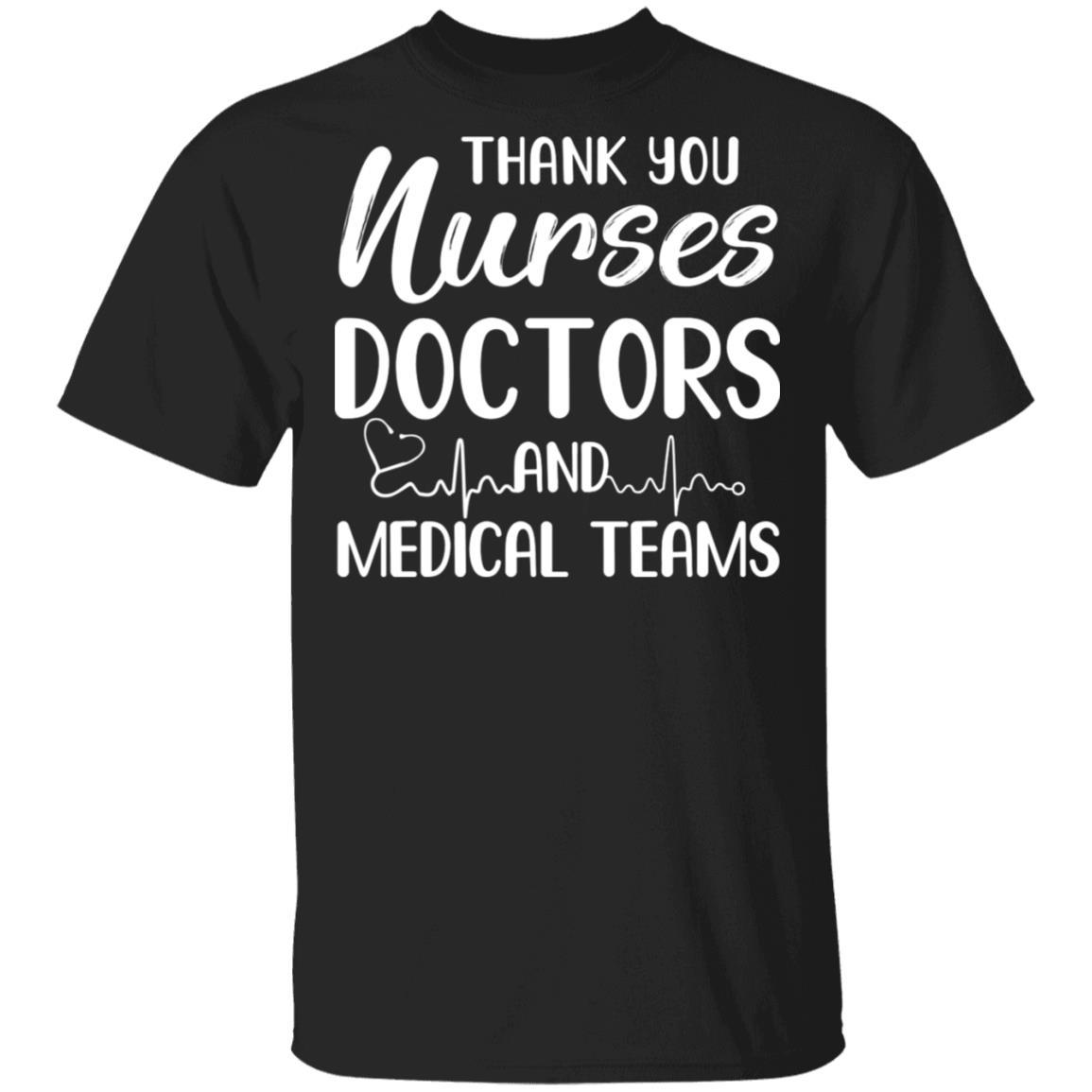 Thank You Nurses Doctors Medical Teams