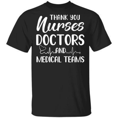 Thank You Nurses Doctors Medical Teams-T-Shirt & Tank Top-Classic T-Shirt-Black