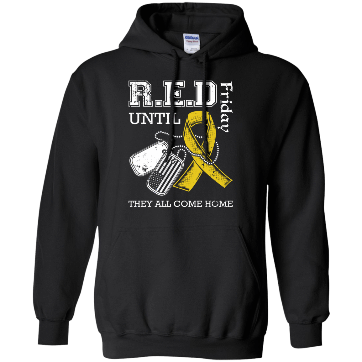 Red Friday Until They All Come Home-T-Shirt & Hoodie-Pullover Hoodie-Black