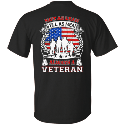 Not As Lean Still As Mean Always A Veteran-T-Shirt & Hoodie-Classic T-Shirt-Black