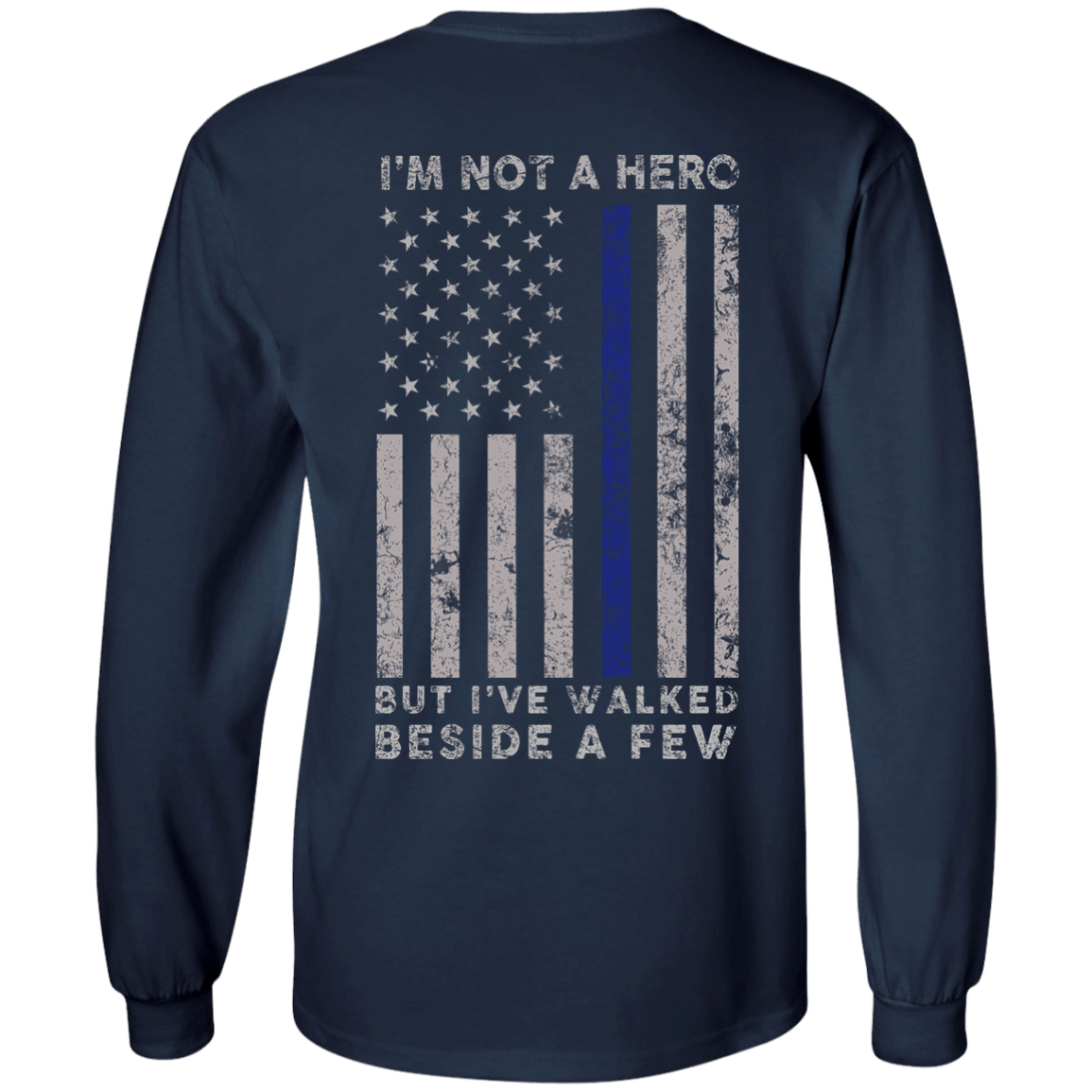 I'm Not A Hero-T-Shirt & Hoodie-Long Sleeve T-Shirt-Navy