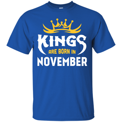 Kings Are Born In November-T-Shirt & Hoodie-Classic T-Shirt-Royal