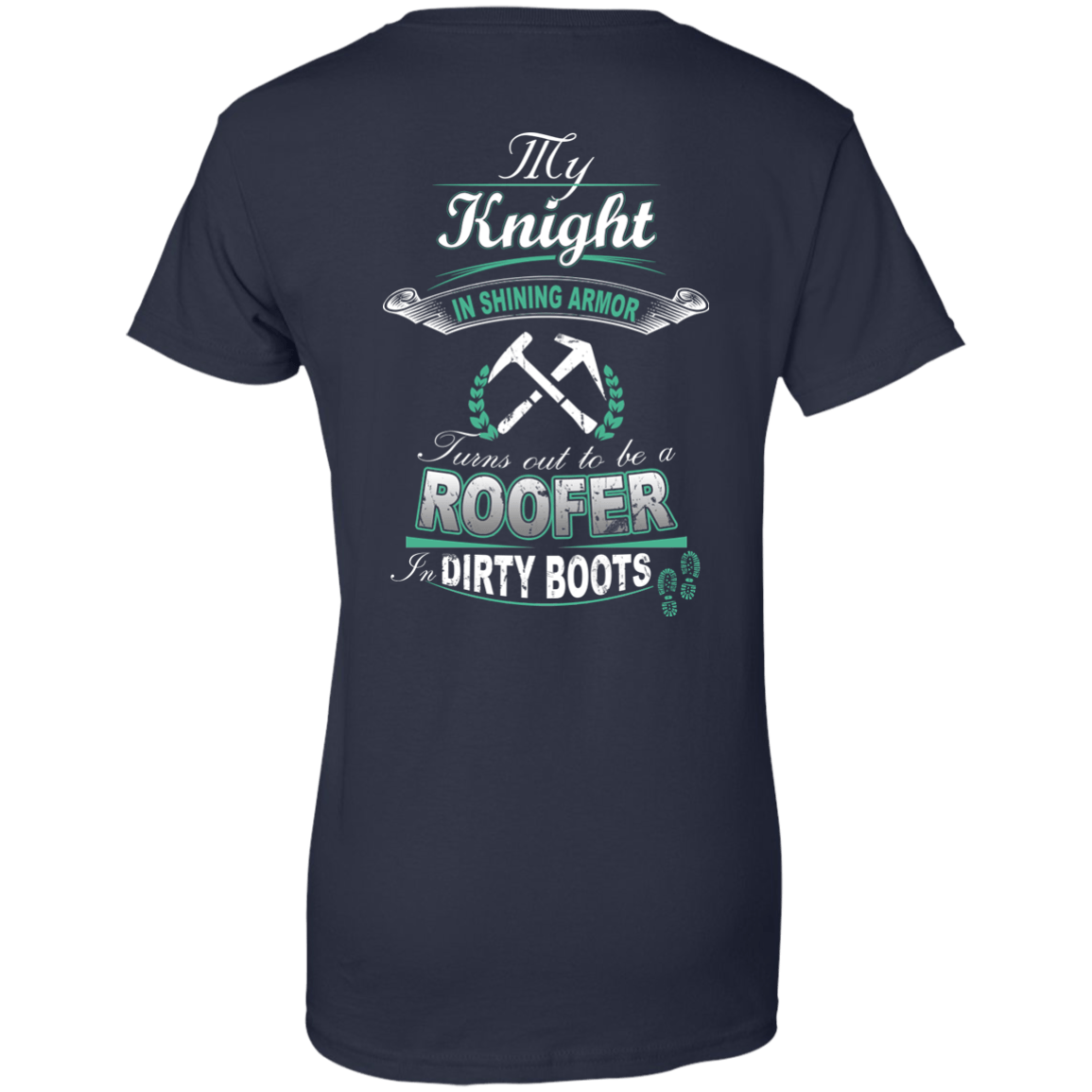 Turns out to be a ROOFER In Dirty Boots-T-Shirt & Hoodie-Women's T-Shirt-Navy